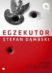 Egzekutor, Stefan Dmbski