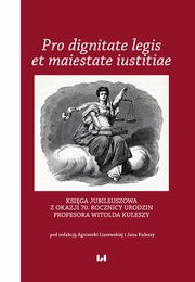 ksiazka tytu: Pro dignitate legis et maiestate iustitiae autor: 