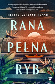 Rana pena ryb, Lorena Salazar Masso