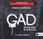 ksiazka tytu: Gad. Spowied klawisza autor: Pawe Kapusta