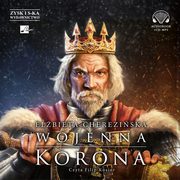 Wojenna korona, Elbieta Chereziska