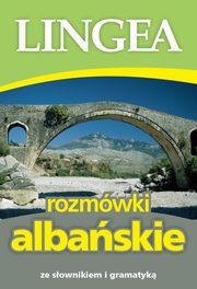 Rozmwki albaskie ze sownikiem i gramatyk, Lingea