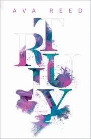 Truly, Ava Reed