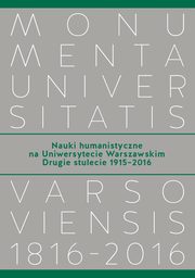 Nauki humanistyczne na Uniwersytecie Warszawskim. Tom 2, 