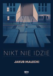 Nikt nie idzie (nowe wydanie), Jakub Maecki