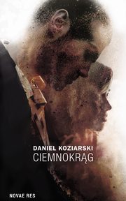 Ciemnokrg, Daniel Koziarski