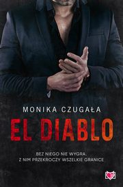 El Diablo, Monika Czugaa