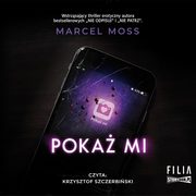 Poka mi, Marcel Moss