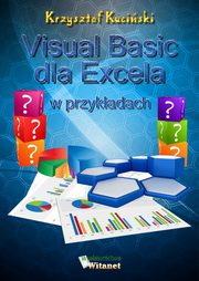 ksiazka tytu: Visual Basic dla Excela w przykadach autor: Krzysztof Kuciski