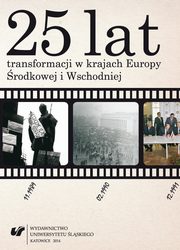 ksiazka tytu: 25 lat transformacji w krajach Europy rodkowej i Wschodniej - 04 Program Rozwoju Subregionu Poudniowego na lata 2007?2013 jako narzdzie prowadzenia polityki rozwoju w wojewdztwie lskim autor: 