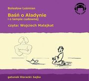 Ba o Aladynie i o lampie cudownej, Bolesaw Lemian