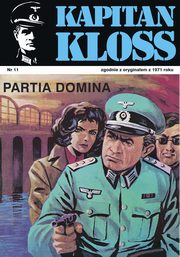 Kapitan Kloss. Partia Domina, Andrzej Zbych, Mieczysaw Winiewski