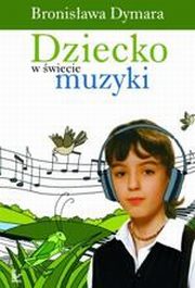 Dziecko w wiecie muzyki, 