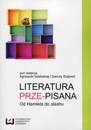 Literatura prze-pisana, 