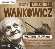 ksiazka tytu: Wrzesie agwicy autor: Melchior Wakowicz