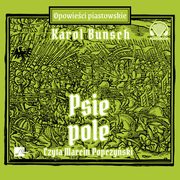 Psie Pole, Karol Bunsch