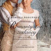 Romantyczni zesacy, Dorota Poniska