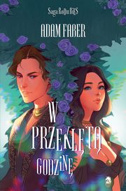 W przeklt godzin, Adam Faber