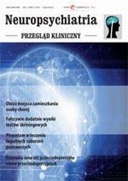 ksiazka tytu: Neuropsychiatria. Przegld Kliniczny NR 3(6)/2010 autor: 