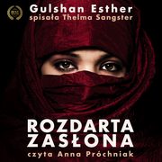 ksiazka tytu: Rozdarta zasona autor: Gulshan Esther