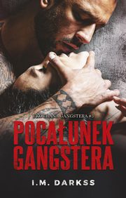 Pocaunek gangstera, I.M. Darkss