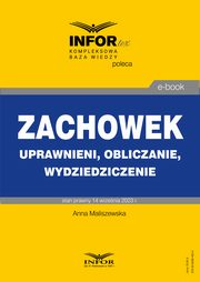 Zachowek.Uprawnieni, obliczanie, wydziedziczenie, Anna Maliszewska