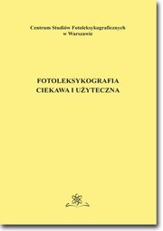 Fotoleksykografia ciekawa i uyteczna, Jan Wawrzyczyk