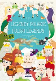 Legendy polskie Polish legends, Magorzata Korczyska, Katarzyna Piechocka-Empel