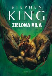 ZIELONA MILA, Stephen King