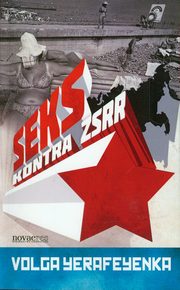 Seks kontra ZSRR, Volga Yerafeyenka