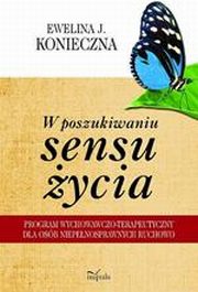 W poszukiwaniu sensu ycia, Ewelina J. Konieczna