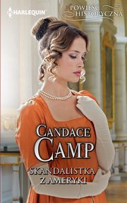 Skandalistka z Ameryki, Candace Camp