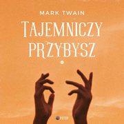 Tajemniczy Przybysz, Mark Twain