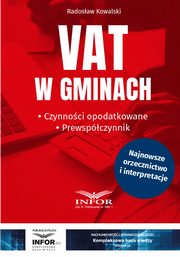 VAT w gminach. Czynnoci opodatkowane.Prewspczynnik, Radosaw Kowalski