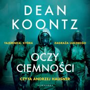 OCZY CIEMNOCI, Dean Koontz