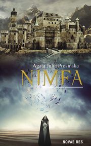 Nimfa, Agata Julia Prosiska