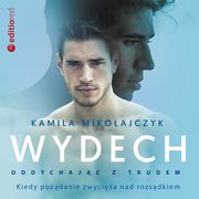 Oddychajc z trudem. Wydech, Kamila Mikoajczyk