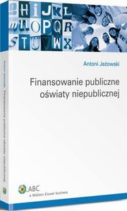 Finansowanie publiczne owiaty niepublicznej, Antoni Jeowski