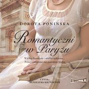 Romantyczni w Paryu, Dorota Poniska