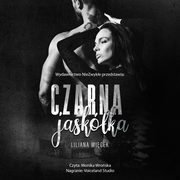 Czarna jaskka, Liliana Wicek