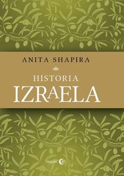 ksiazka tytu: Historia Izraela autor: Anita Shapira