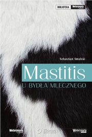 Mastitis u byda mlecznego, Sebastian Smulski