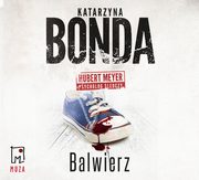 ksiazka tytu: Balwierz autor: Katarzyna Bonda