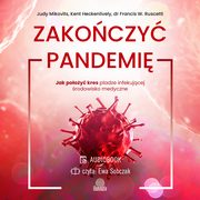 ksiazka tytu: Zakoczy pandemi autor: Judy Mikovits