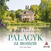 Paacyk za mostem, Halina Kowalczuk