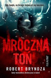 ksiazka tytu: Mroczna to autor: Robert Bryndza