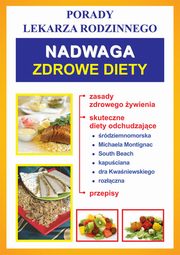 ksiazka tytu: Nadwaga. Zdrowe diety autor: Praca zbiorowa