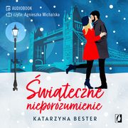 ksiazka tytu: witeczne nieporozumienie autor: Katarzyna Bester