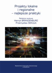 Projekty lokalne i regionalne ? najlepsze praktyki, 