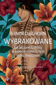Wybrakowane, Elinor Cleghorn